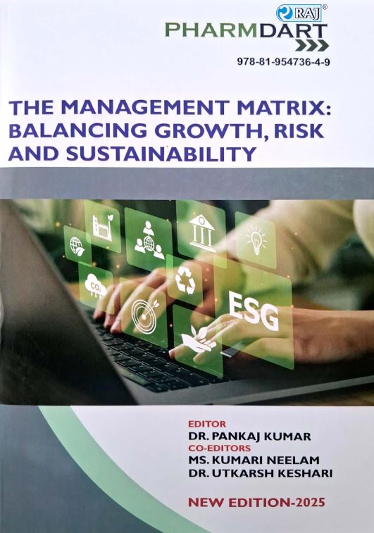 The Management matrix: Balancing Growth, Risk and Sustainability